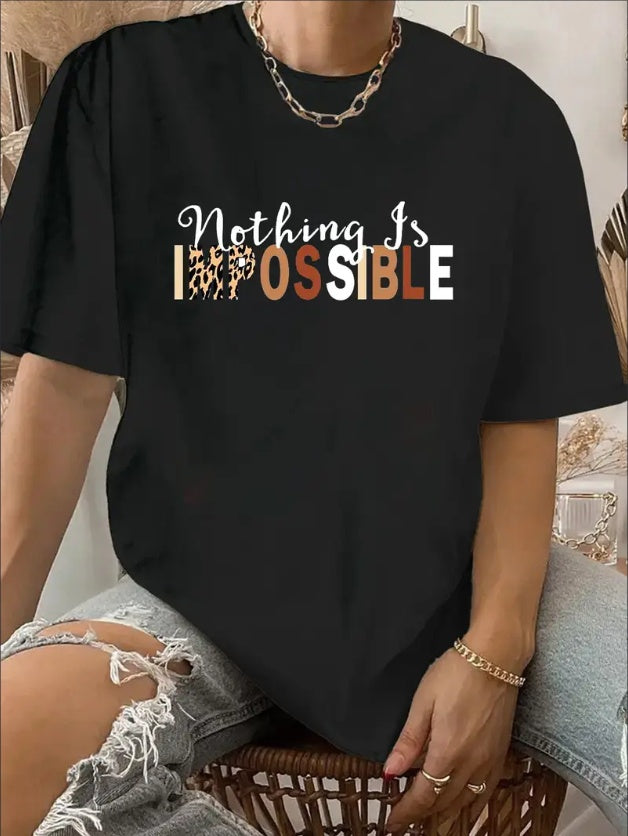 T-shirt col rond imprimé « Rien n'est impossible », décontracté à manches courtes, pour le printemps et l'été, vêtements pour femme
